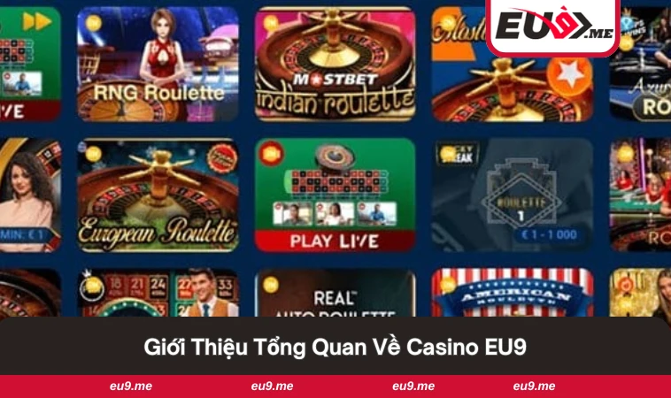 Casino EU9 1 Giao diện sinh động của sảnh Casino.