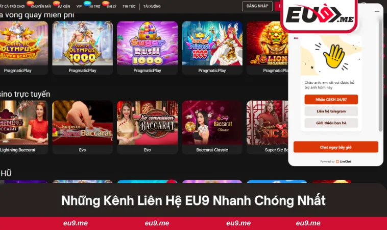 Liên Hệ EU9 2 Nắm rõ những kênh liên hệ nhà cái top 1 nhanh chóng nhất
