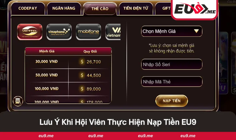 Nạp Tiền EU9 2 Những lưu ý quan trọng nhất dành cho mọi hội viên