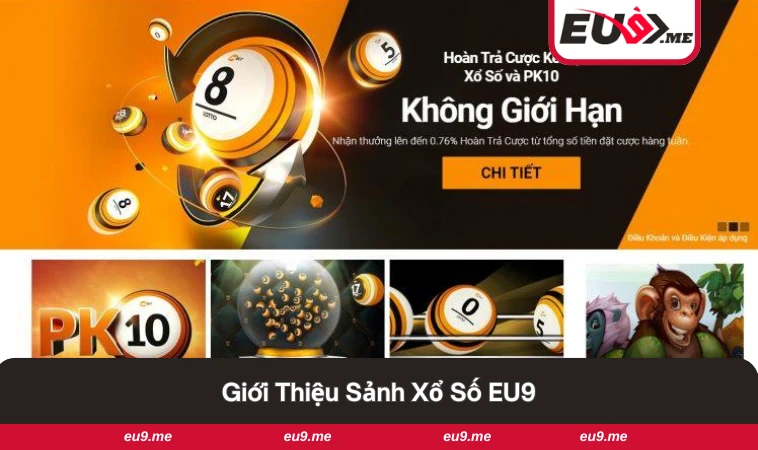 Xổ Số EU9 1 Không gian sảnh xổ số của EU9 thân thiện, dễ sử dụng.
